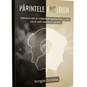 Părintele (NE)BUN